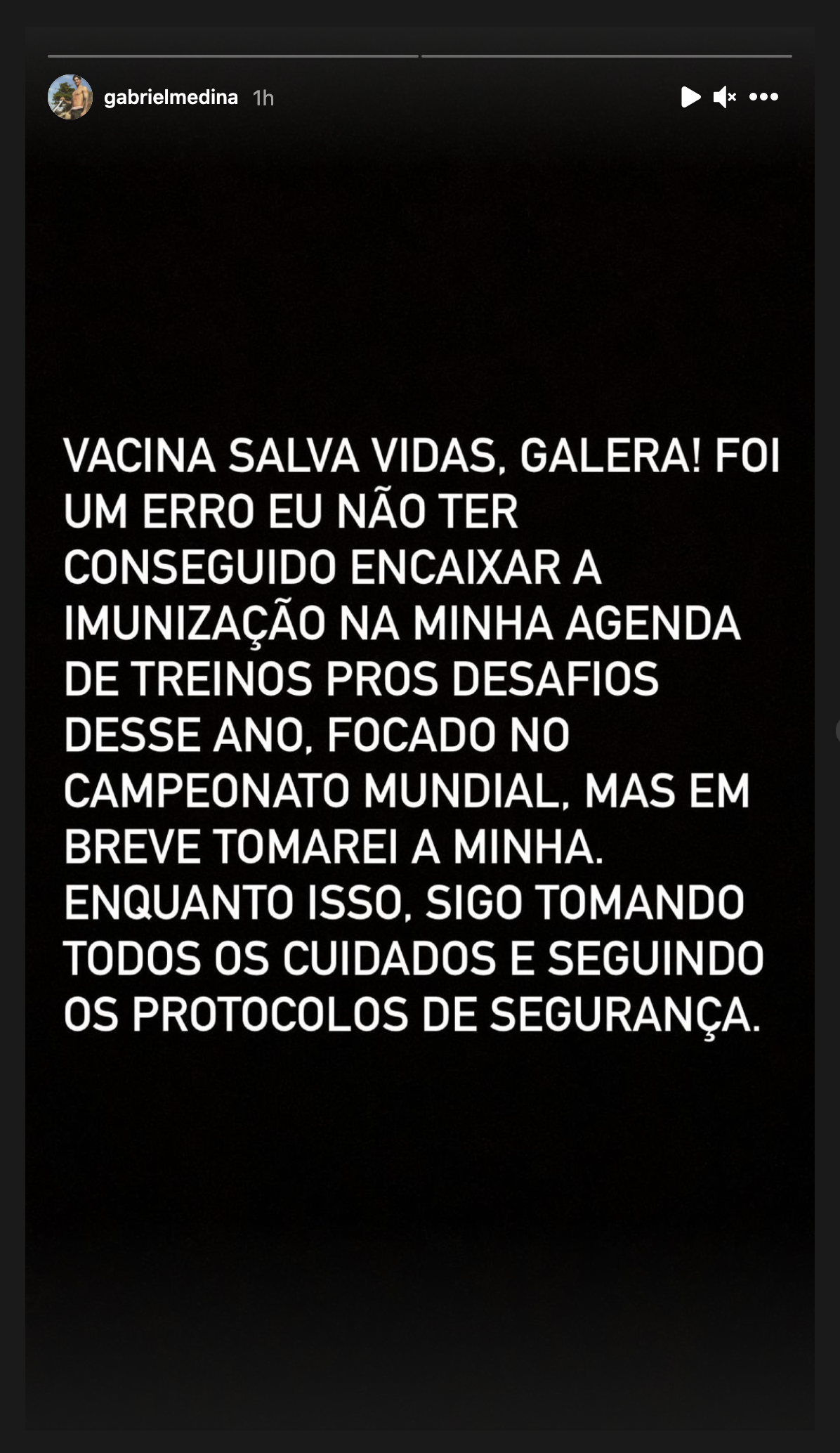 Gabriel Medina se posiciona a respeito da vacina nesta sexta-feira (06/08/2021) em suas redes sociais.