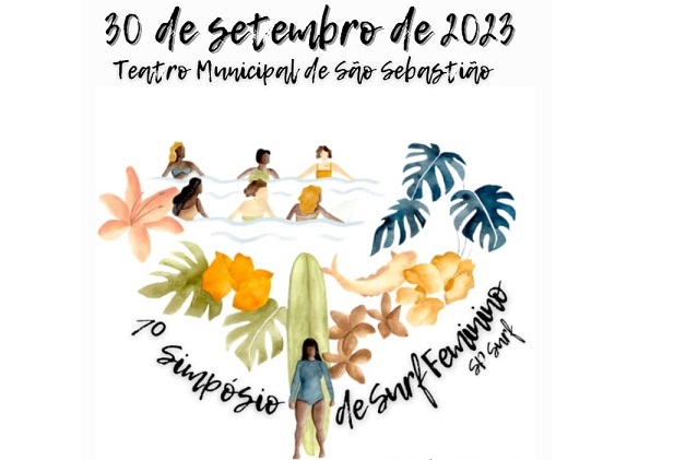 Primeiro Simpósio de Surfe Feminino acontece no Teatro Municipal de São Sebastião (SP).