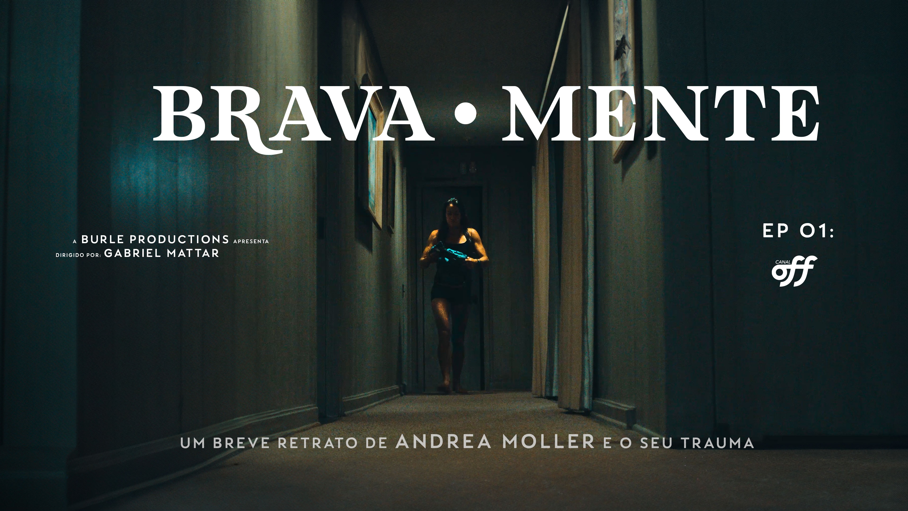 Poster série Brava Mente - Andrea Moller.